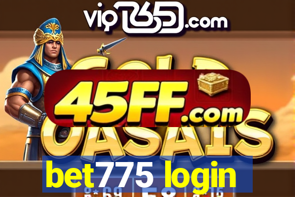 bet775 login